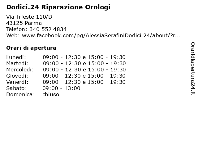 Orari di apertura Dodici.24 Riparazione Orologi Via Trieste